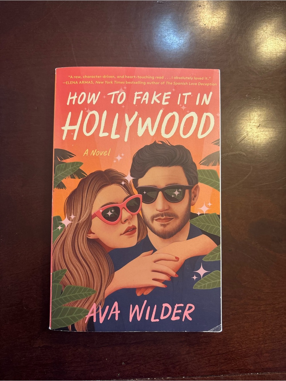 How to Fake it in Hollywood by Ava Wilder - Adult Romance Paperback Book